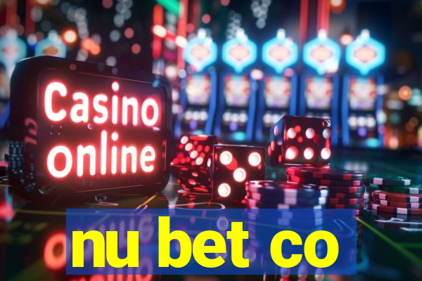 nu bet co